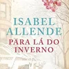 Para Lá do Inverno de Isabel Allende