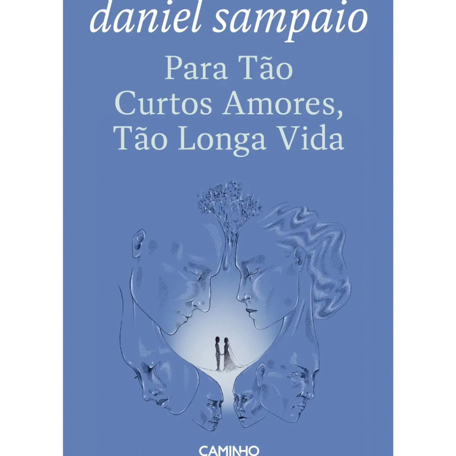 Para Tão Curtos Amores, Tão Longa Vida de Daniel Sampaio