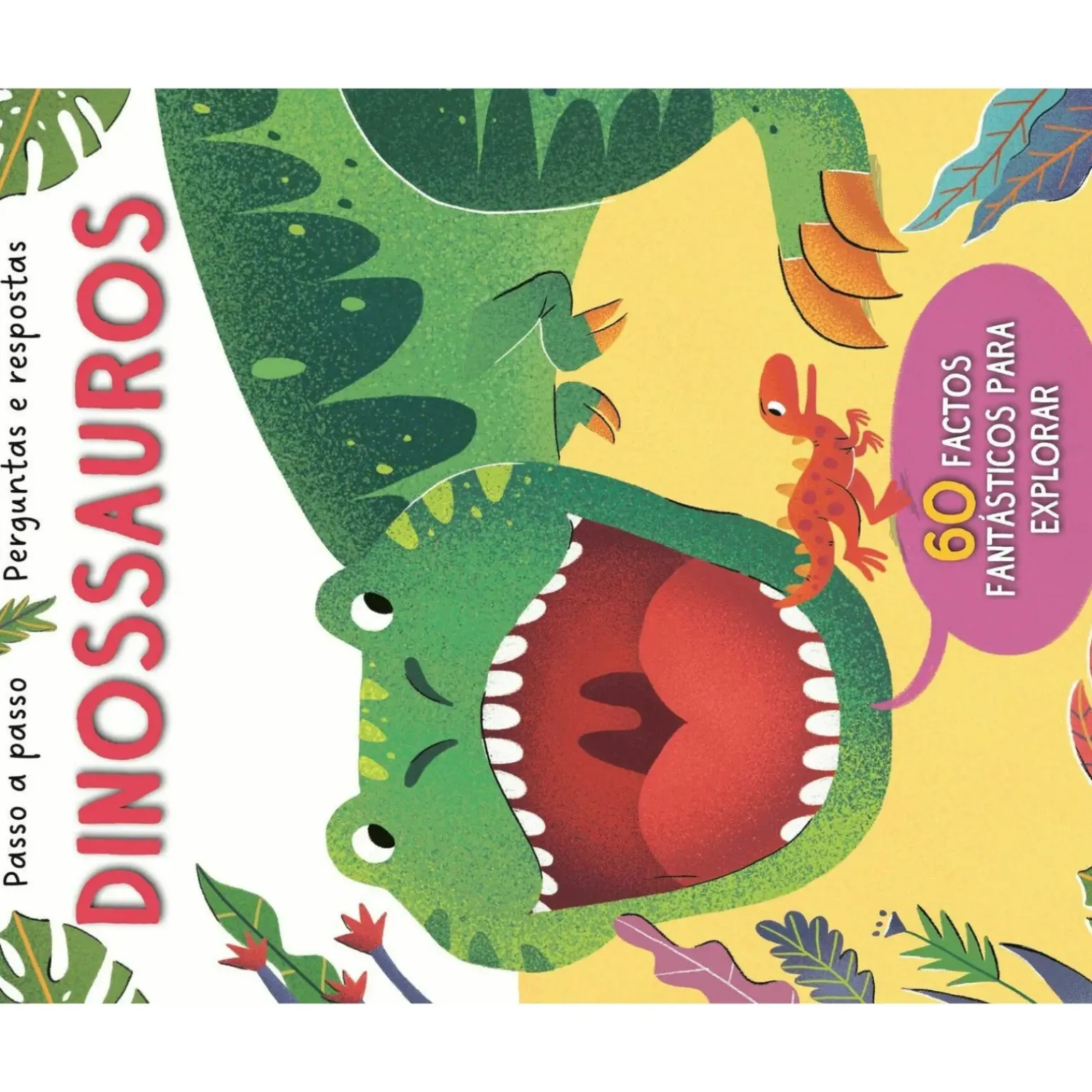 Passo A Passo - Perguntas e Respostas - Dinossauros