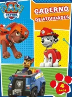 Patrulha Pata de Nickelodeon - Caderno de Atividade 4 Anos (3ª Edição)