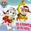 Patrulha Pata - os Ajudantes do Pai Natal
