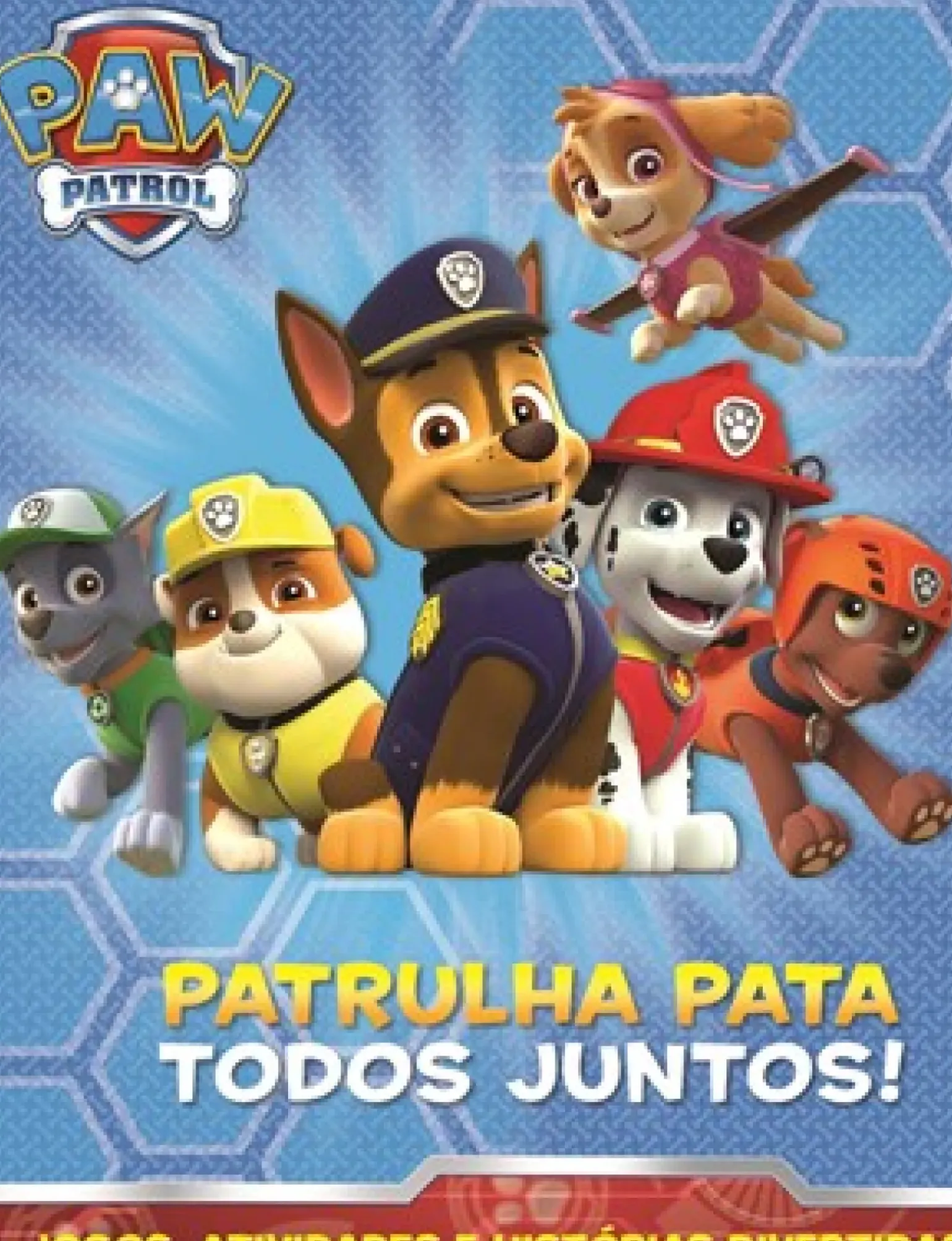 Patrulha Pata - Todos Juntos!