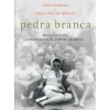 Pedra Branca de Ethel Feldman e Miguel Vale de Almeida