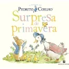 Pedrito Coelho - Surpresa de Primavera de Beatrix Potter