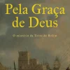 Pela Graça de Deus de Luísa Beltrão