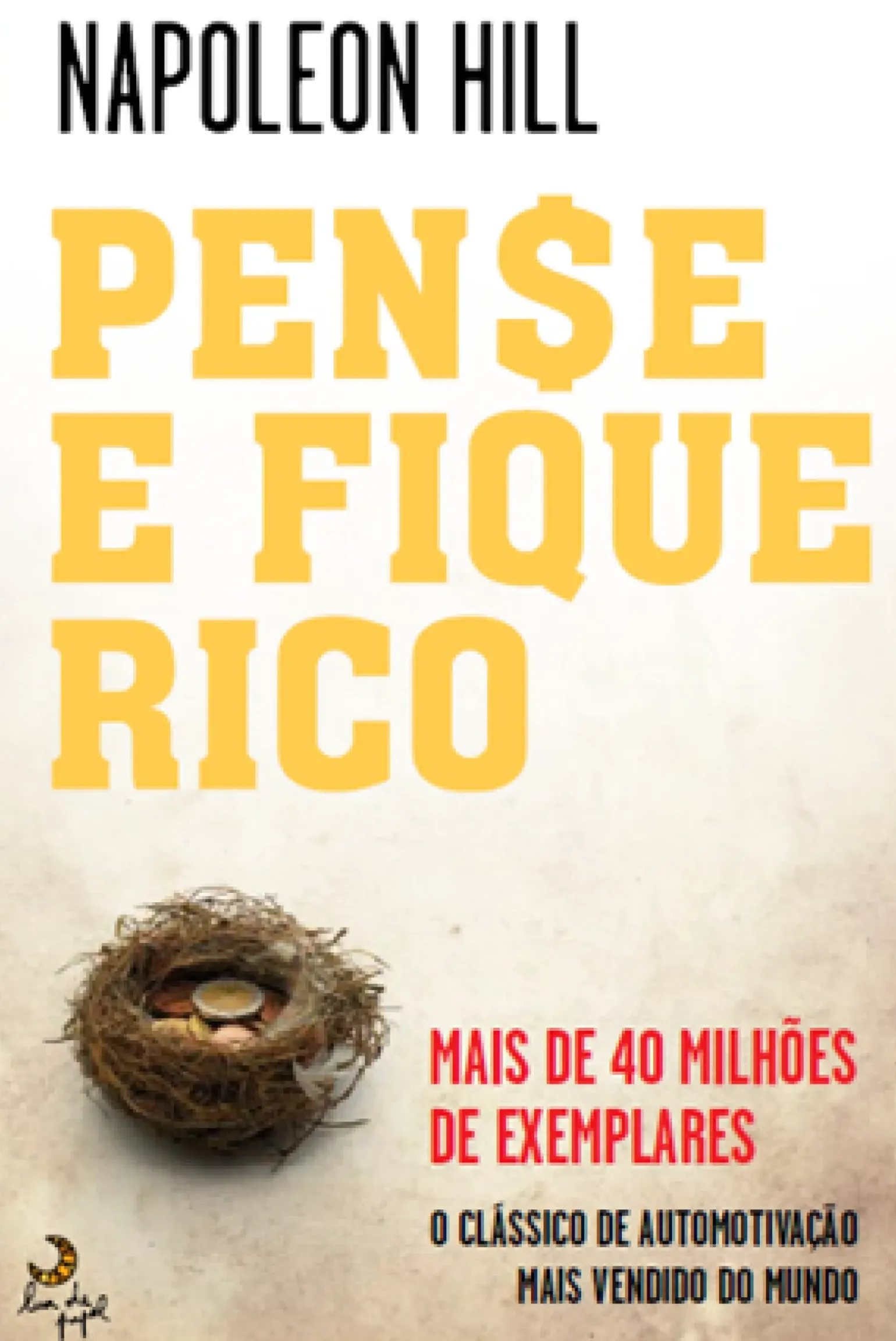 Pense e Fique Rico de Napoleon Hill