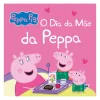 Peppa Pig - o Dia da Mãe da Peppa de Neville Astley e Mark Baker