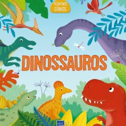 Pequenos Génios - Dinossauros de YOYO BOOKS
