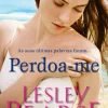 Perdoa-me de Lesley Pearse