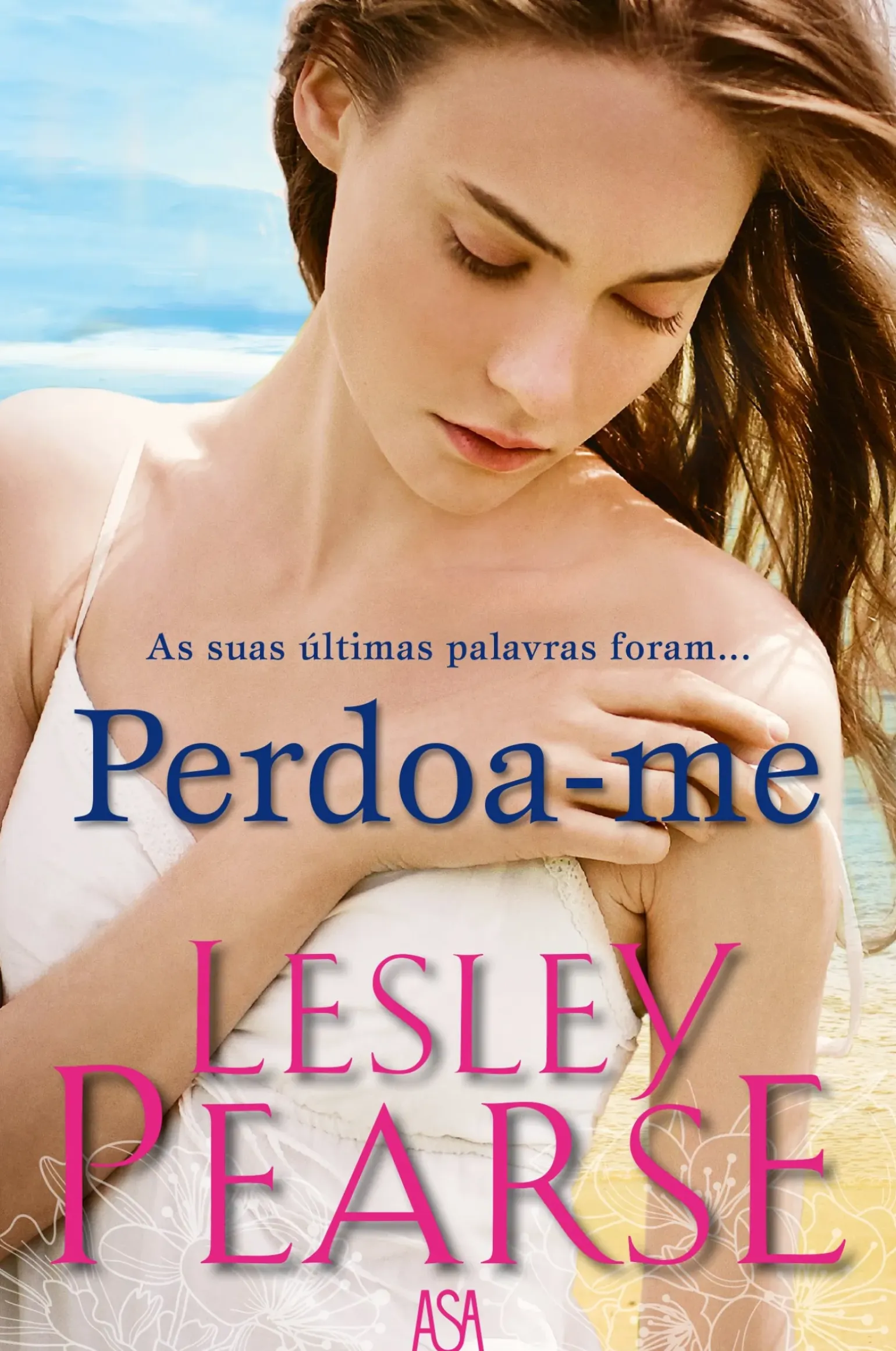 Perdoa-me de Lesley Pearse