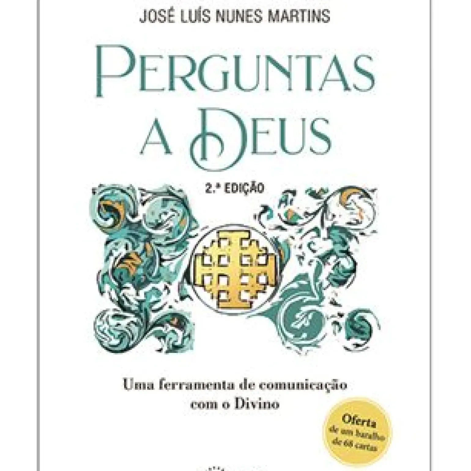 Perguntas a Deus de José Luís Martins