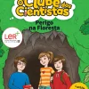 Perigo na Floresta de Maria Francisca Macedo - O Clube dos Cientistas N.º 5 (2ª Edição)