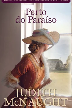 Perto do Paraíso de Judith McNaught