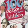 100 Pessoas que Fizeram História de Dorling Kindersley