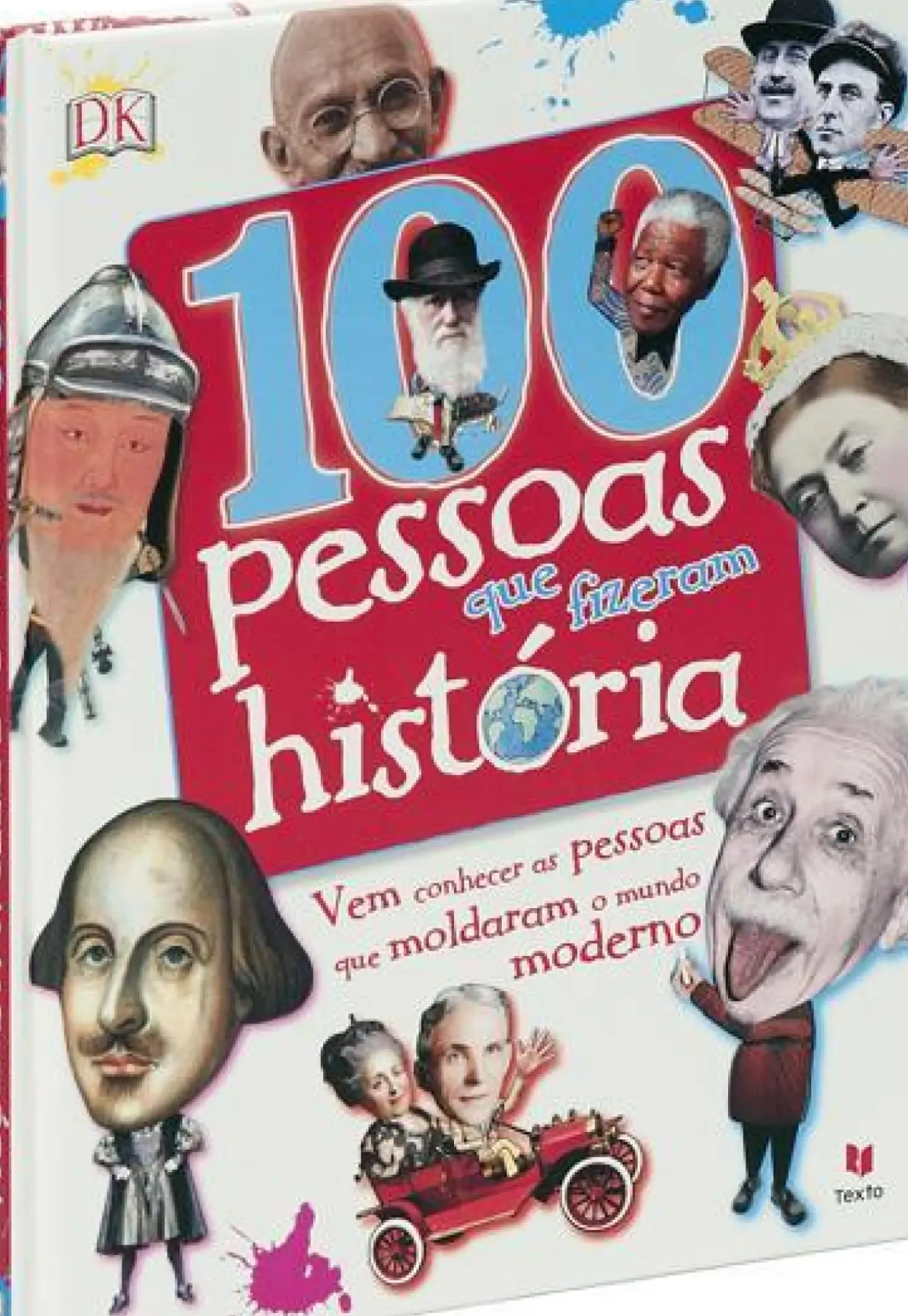 100 Pessoas que Fizeram História de Dorling Kindersley
