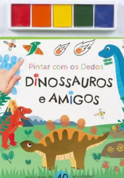 Pintar com os Dedos - Dinossauros e Amigos