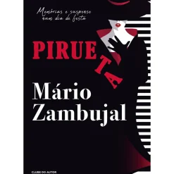 Pirueta de Mário Zambujal