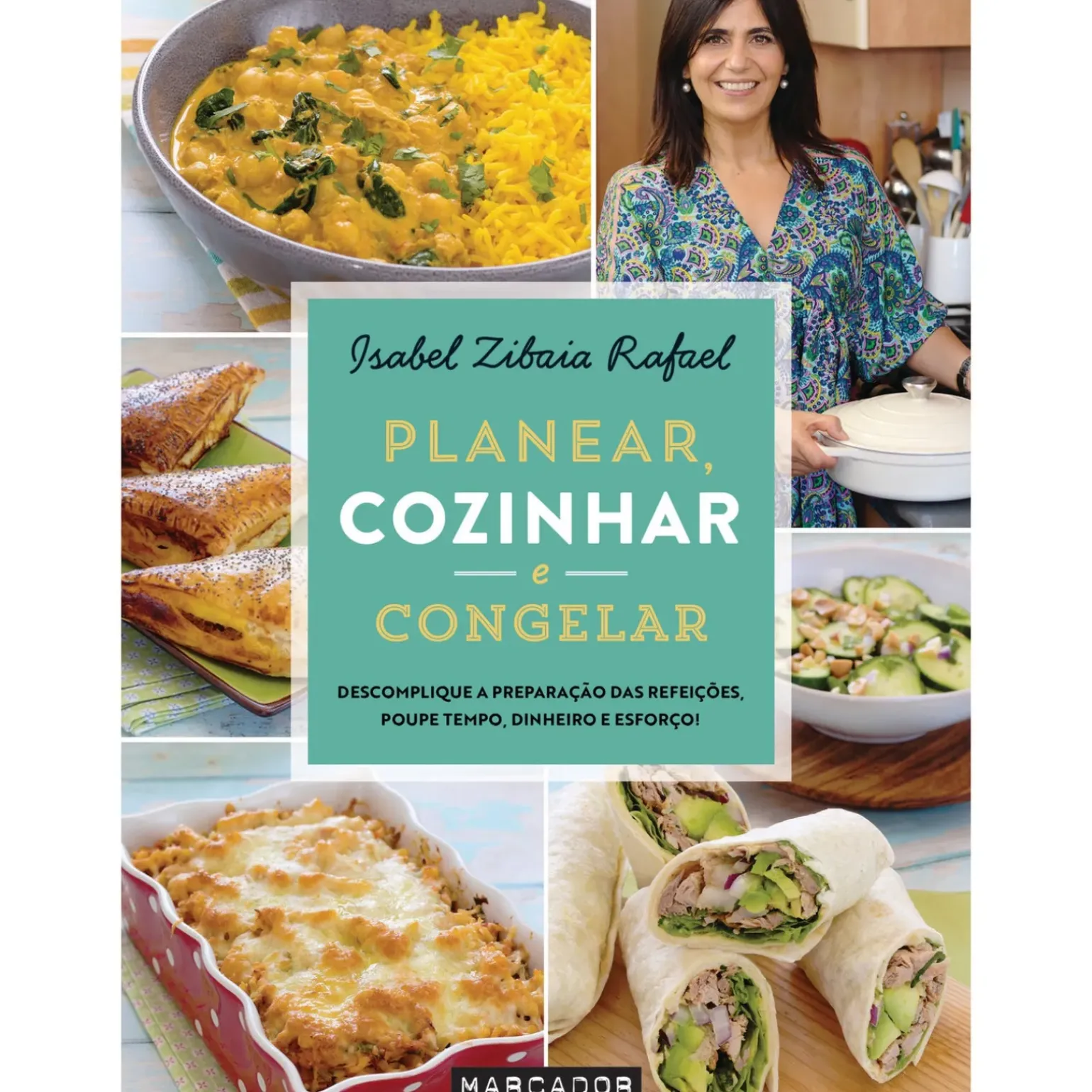 Planear, Cozinhar e Congelar de Isabel Zibaia Rafael