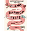Plano para uma Barriga Feliz de Bárbara Marrucho