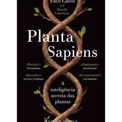 Planta Sapiens de Paco Calvo e Natalie Lawrence