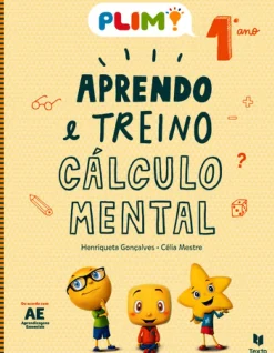 PLIM! Aprendo e Treino Cálculo Mental 1.º Ano