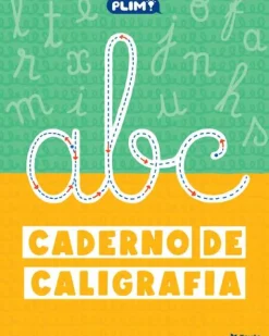 PLIM! Caderno de Caligrafia de Paula Melo e Marisa Costa