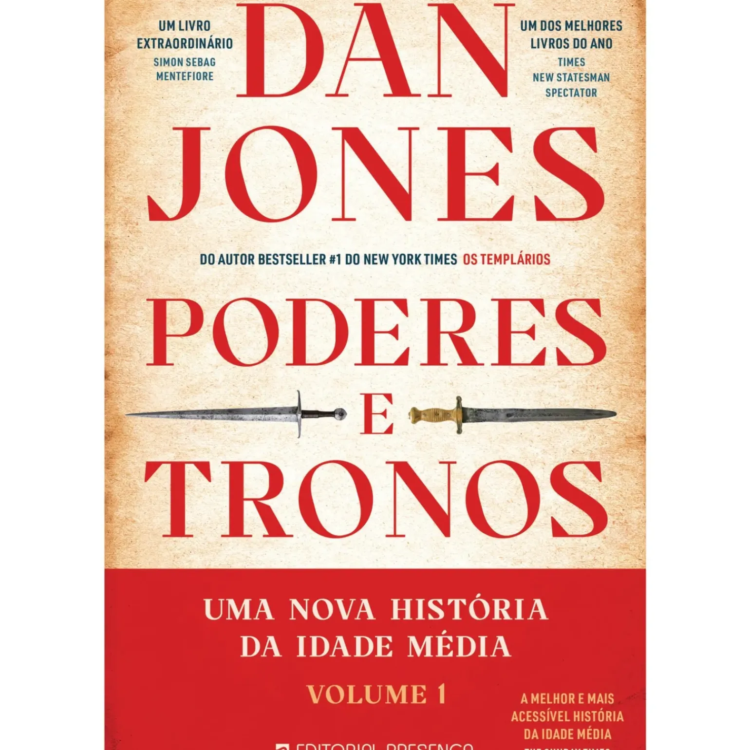 Poderes e Tronos - uma Nova História da Idade Média - Livro 1 de Dan Jones
