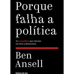 Porque Falha a Política de Ben Ansell