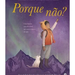 Porque Não? de Kobi Yamada