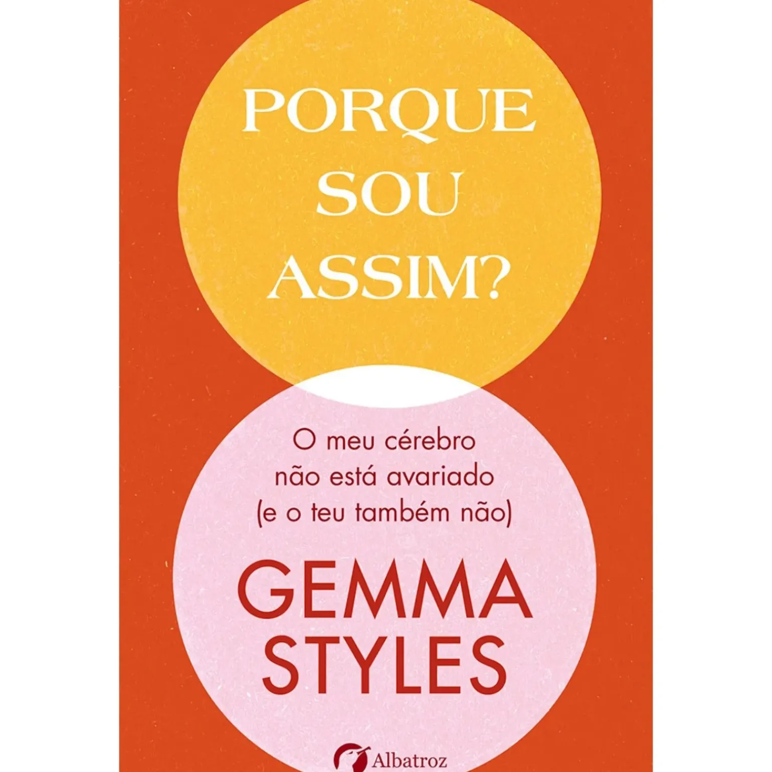 Porque Sou Assim? de Gemma Styles