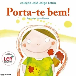 Porta-te Bem! de José Jorge Letria