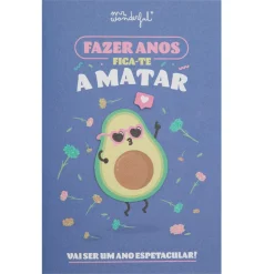 Postal - Fazer Anos Fica-Te A Matar