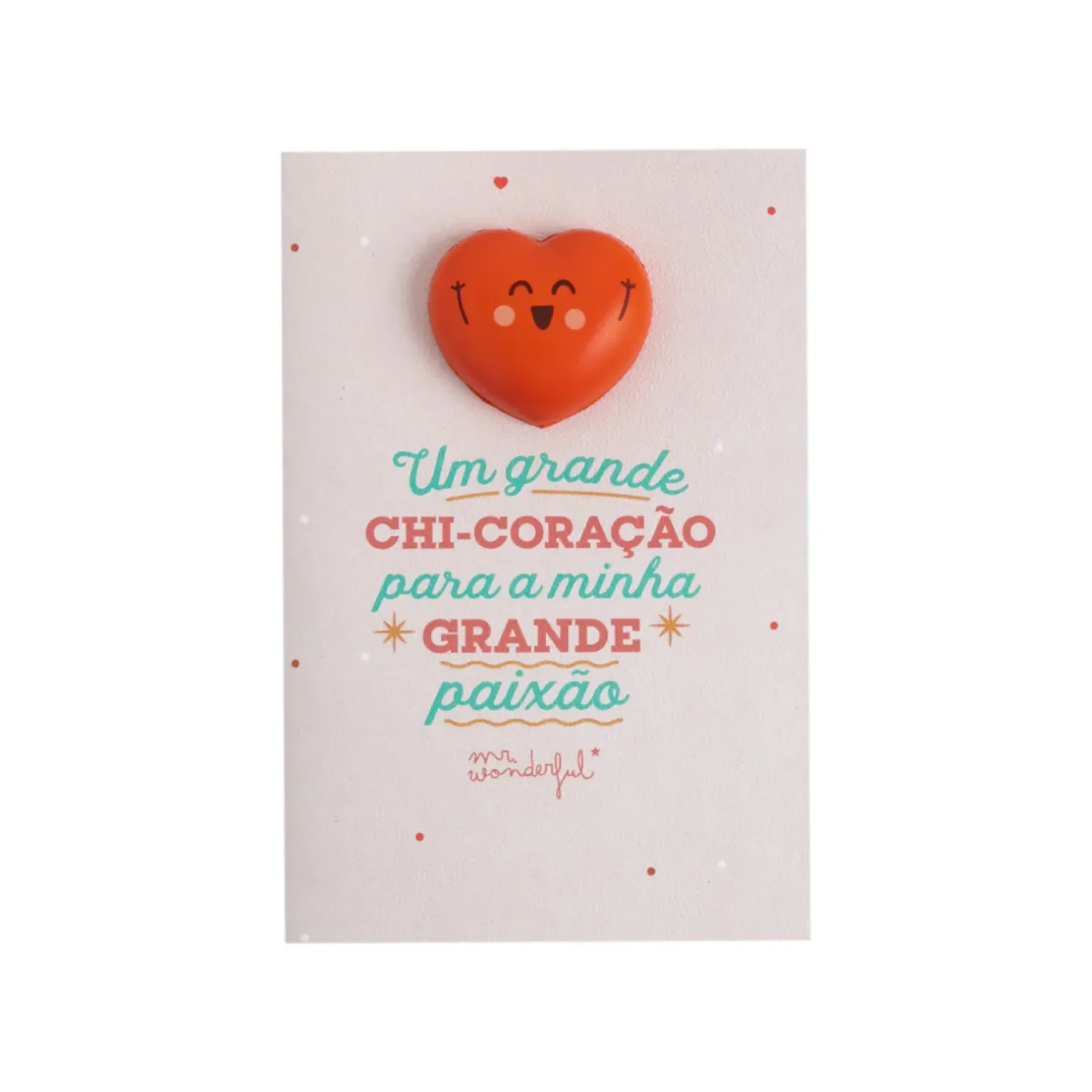Postal Squishy - Um Grande Chi-Coração Para A Minha Grande Paixão