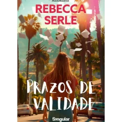Prazos de Validade de Rebecca Serle