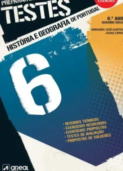 Preparar os Testes - História e Geografia de Portugal 6 - 6.º Ano de Armando José Santos e Joana Cirne