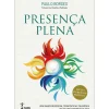 Presença Plena de Paulo Borges
