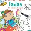 Primeiras Atividades - Pinturas Mágicas Fadas - Só Precisas de Água!