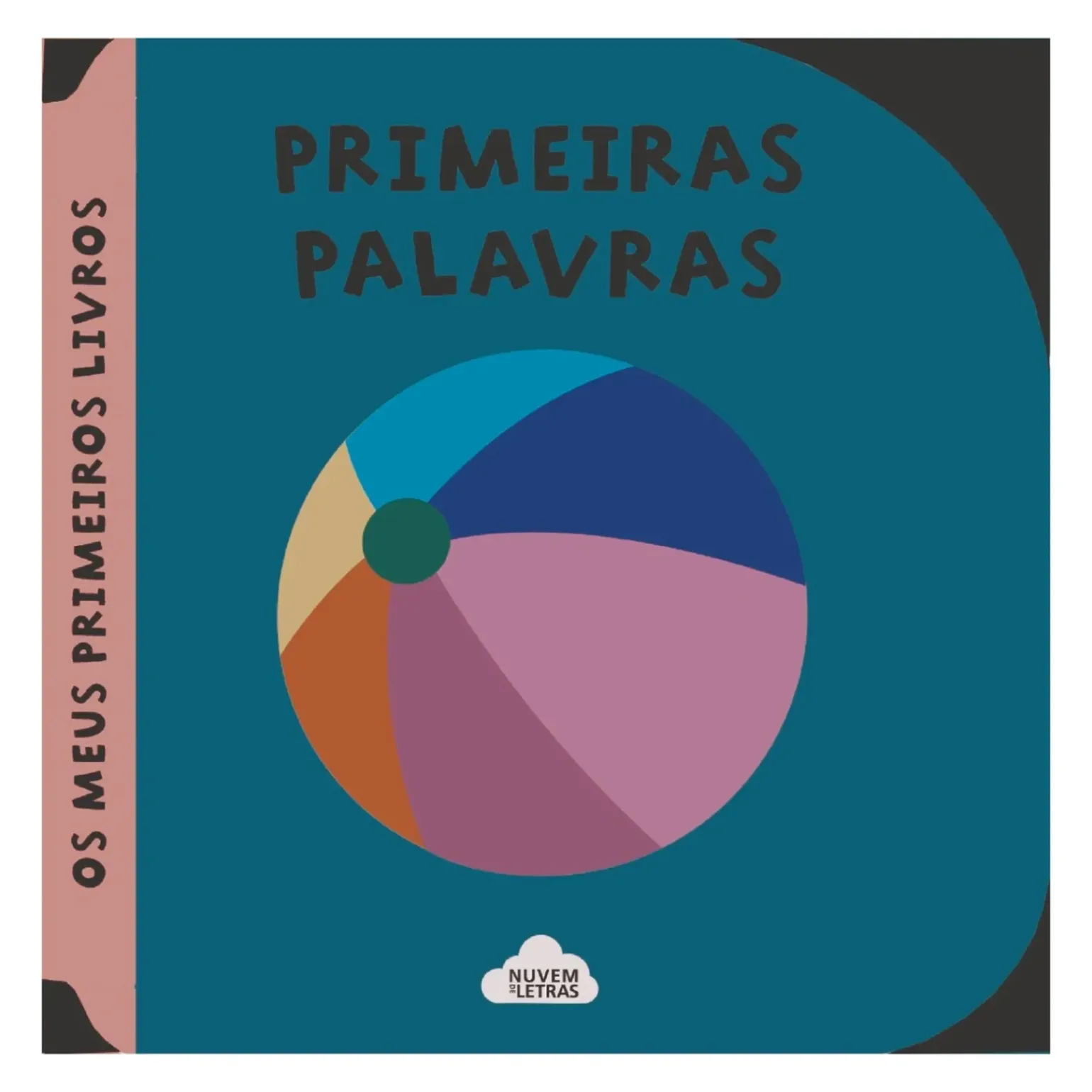 Primeiras Palavras de Os Meus Primeiros L - Os Meus Primeiros Livros