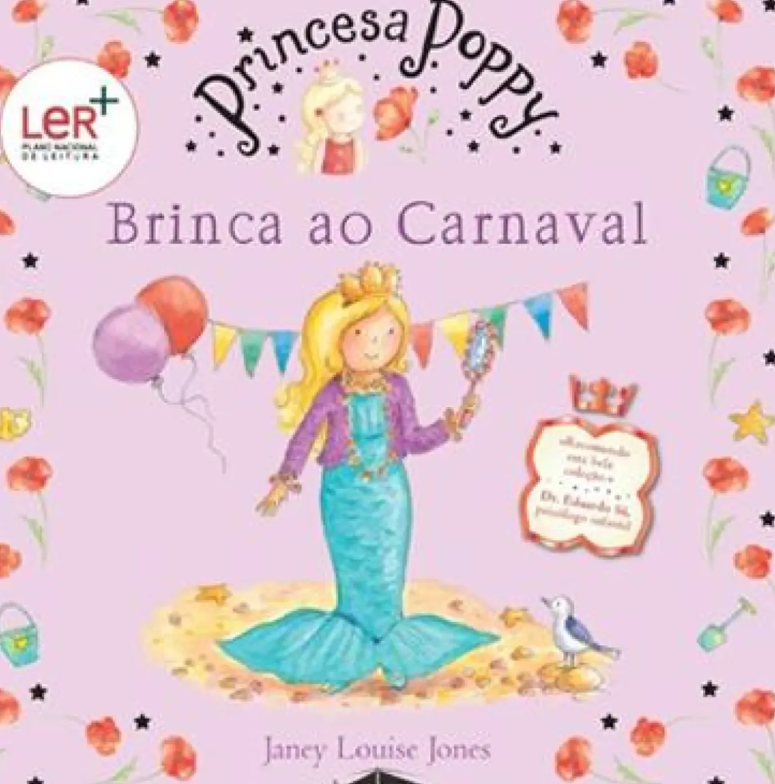Princesa Poppy - Brinca ao Carnaval de Janey Louise Jones