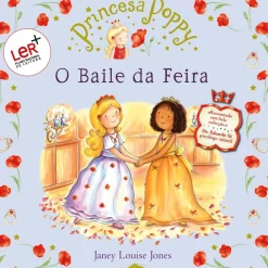 Princesa Poppy - o Baile da Feira de Janey Louise Jones - (8ª Edição)