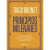 Princípios Milenares de Tiago Brunet - 10 Leis Espirituais para uma Vida de Paz e Prosperidade