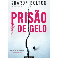 Prisão de Gelo de Sharon Bolton