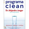 Programa Clean de Dr. Alejandro Junger