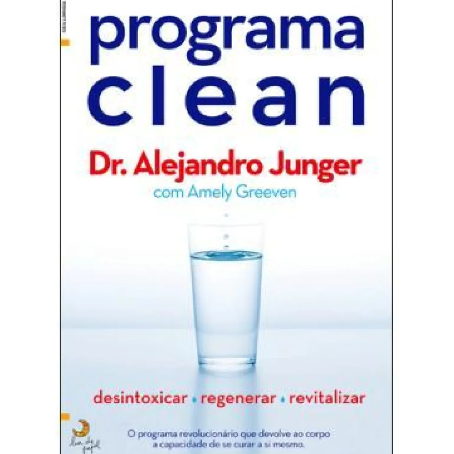 Programa Clean de Dr. Alejandro Junger