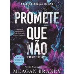 Promete que Não de Meagan Brandy