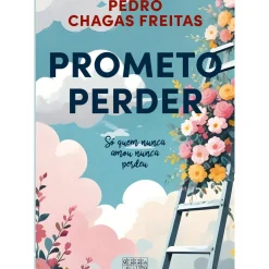 Prometo Perder de Pedro Chagas Freitas
