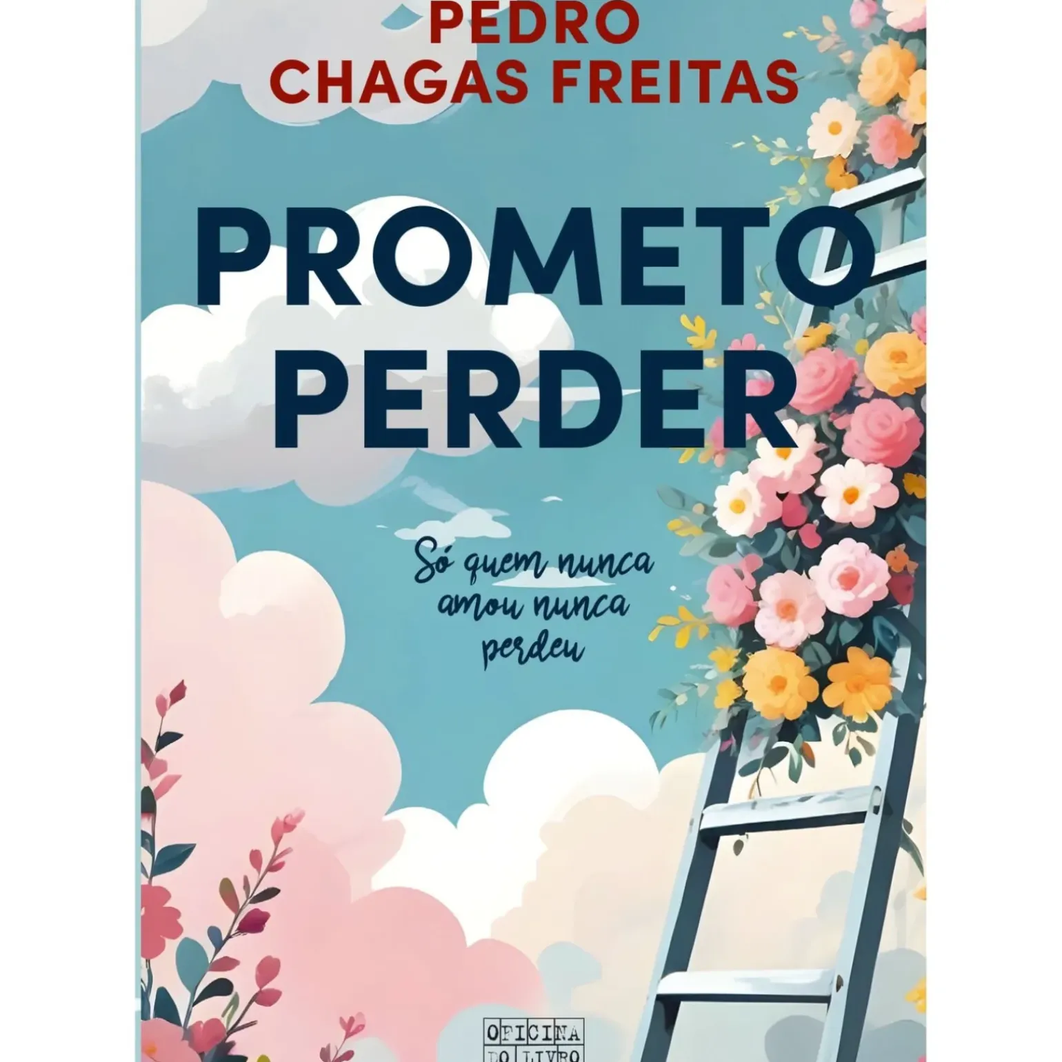 Prometo Perder de Pedro Chagas Freitas