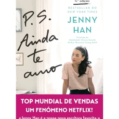 P.S. Ainda Te Amo de Jenny Han - Vol. II (6ª Edição)