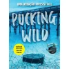Pucking Wild de Emily Rath