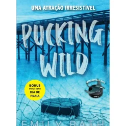Pucking Wild de Emily Rath